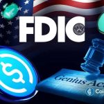US Stablecoins Face a Shift as FDIC Advances GENIUS Act Framework